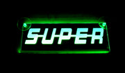 Табела с надпис "SUPER", лазер, 12/24V, 250мм.
