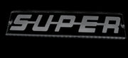 Табела с надпис "SUPER", лазер, 12/24V, 250мм.